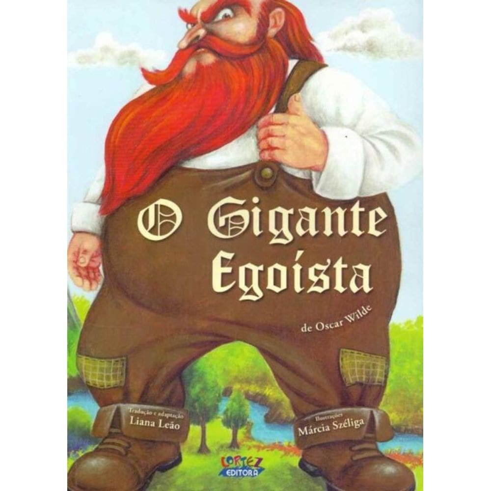 Gigante Egoísta, O