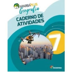Araribá Plus - Geografia - Caderno de Atividades - 7º Ano - 05Ed/18