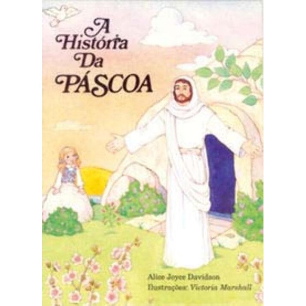 a História Da Páscoa