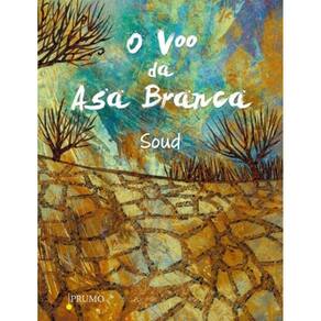 Voo Da Asa Branca, O