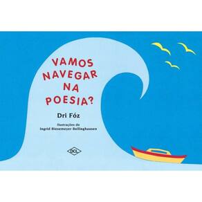 Vamos Navegar Na Poesia