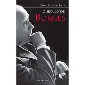 Seculo De Borges, O
