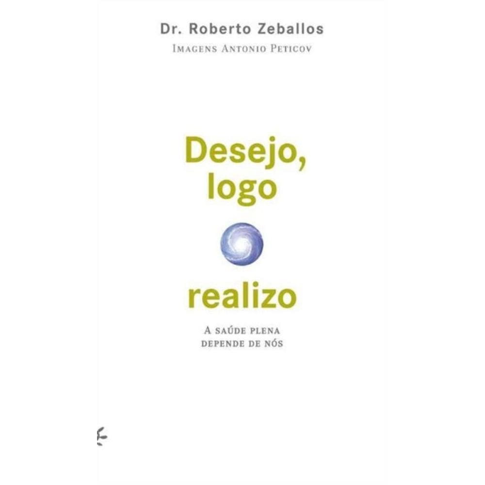 Desejo, Logo Realizo