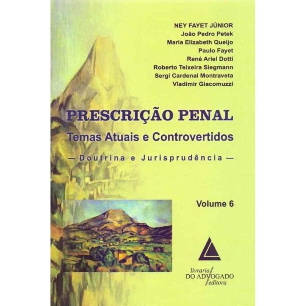 Prescrição Penal - Vol. 06 - 01Ed/18