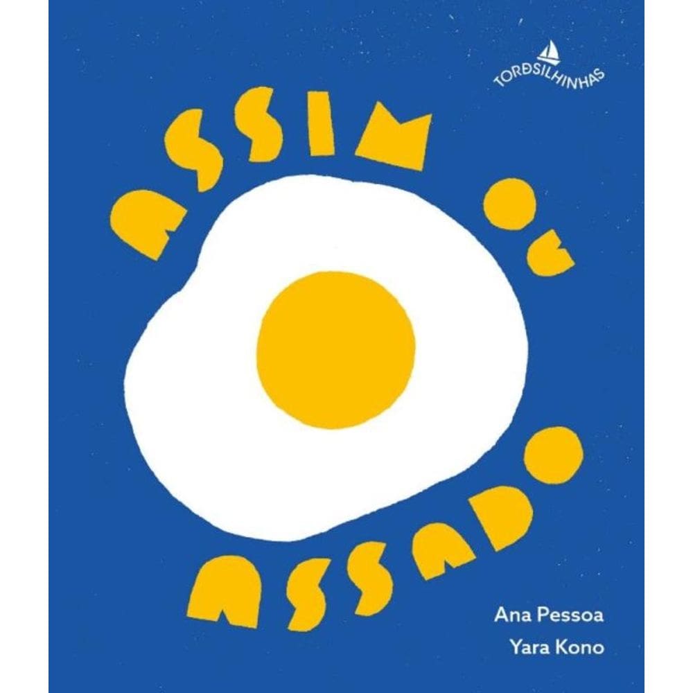 Assim Ou Assado - (Tordesilinhas)
