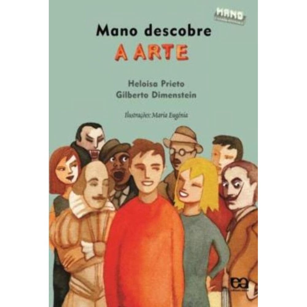 Mano Descobre A Arte