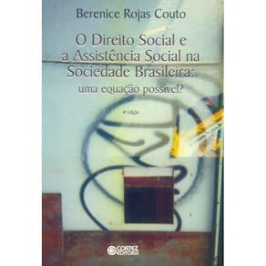 Direito Social e a Assistência Social na Sociedade Brasileira, O