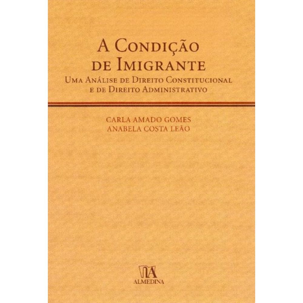 Condição de Imigrante, A