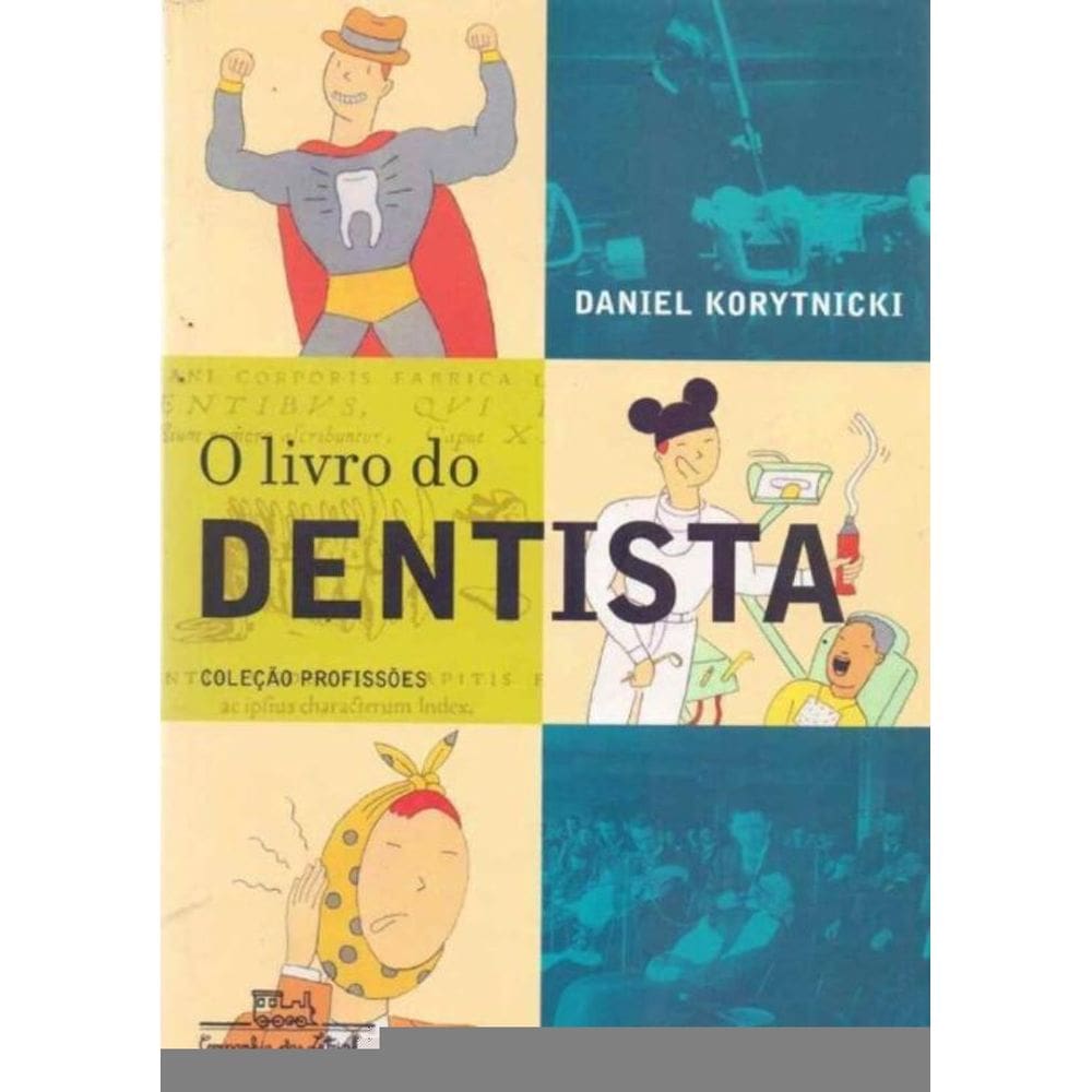 Livro Do Dentista, O