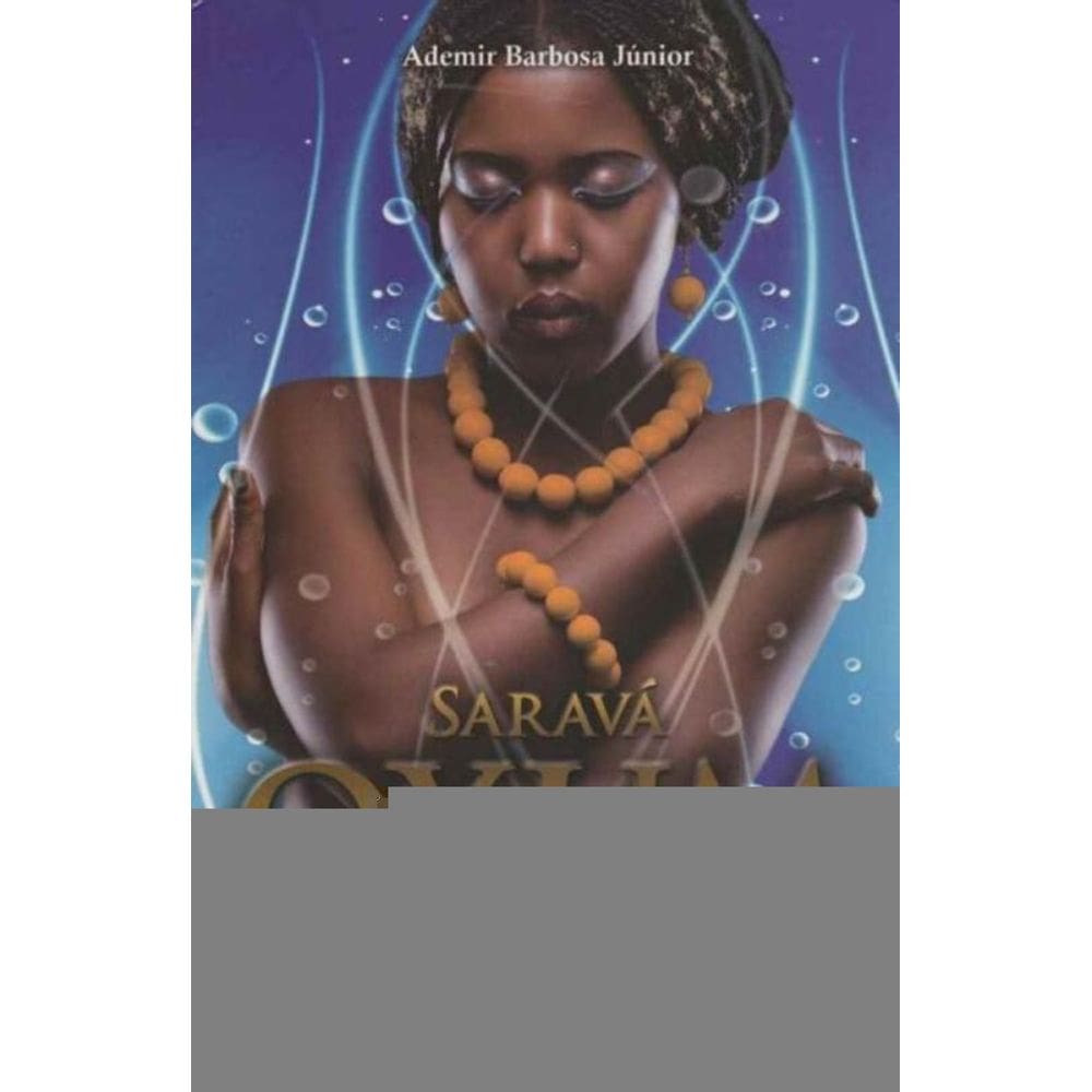 Saravá Oxum