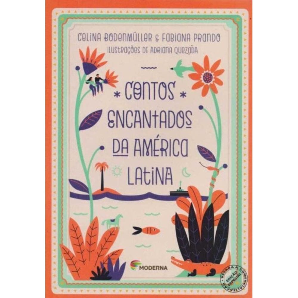 Contos Encantados Da America Latina