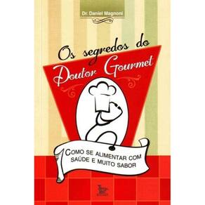 Segredos do Doutor Gourmet, Os