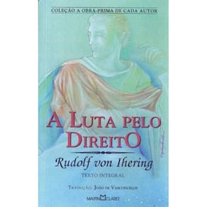 Luta Pelo Direito, A