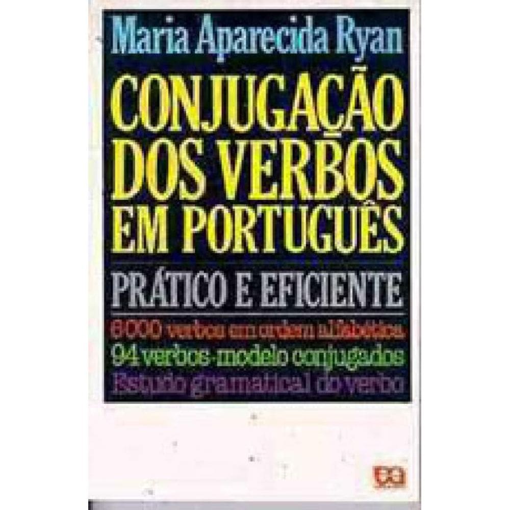 Conjugaçao Dos Verbos Em Portugues