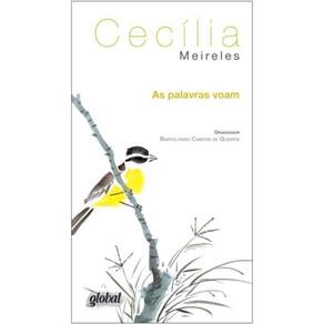 Palavras Voam, As: Antologia Poetica De Cecilia Me