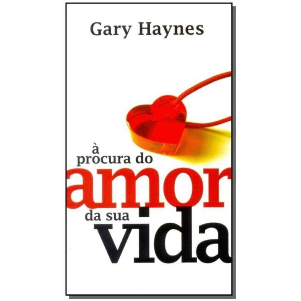 Procura do Amor da Sua Vida, A