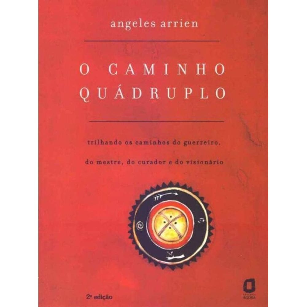 O Caminho Quádruplo - 02Ed/97