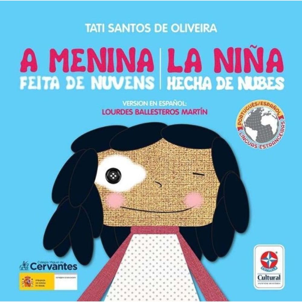 Menina Feita De Nuvens, A - La Nina Hecha De Nubes