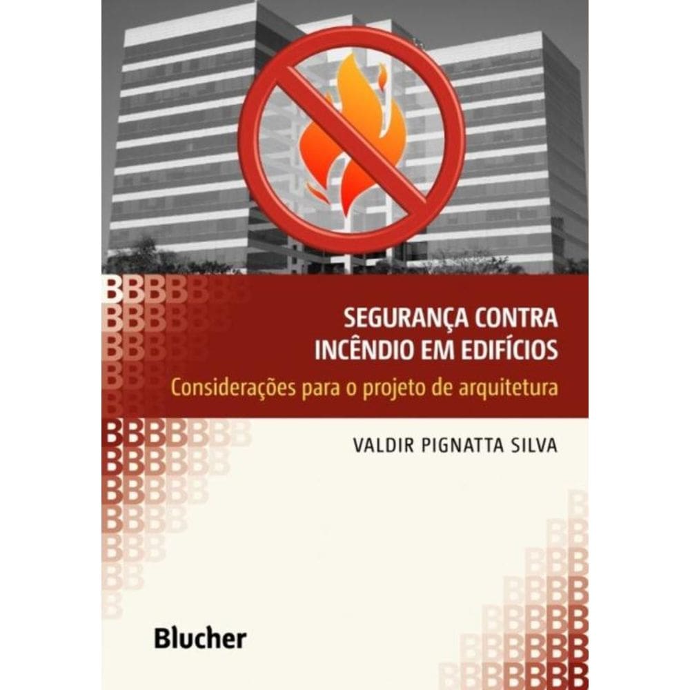 Segurança Contra Incêndio em Edifícios