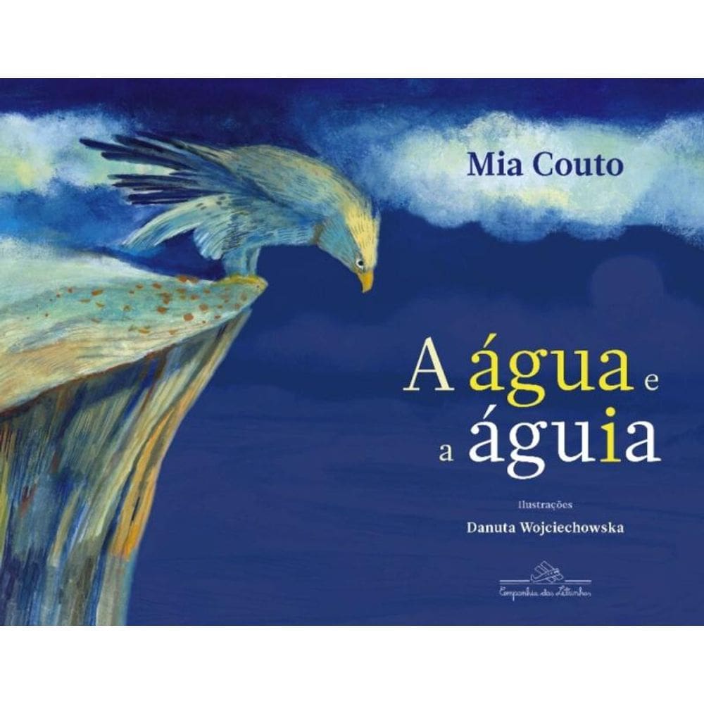 Agua E A Aguia, A