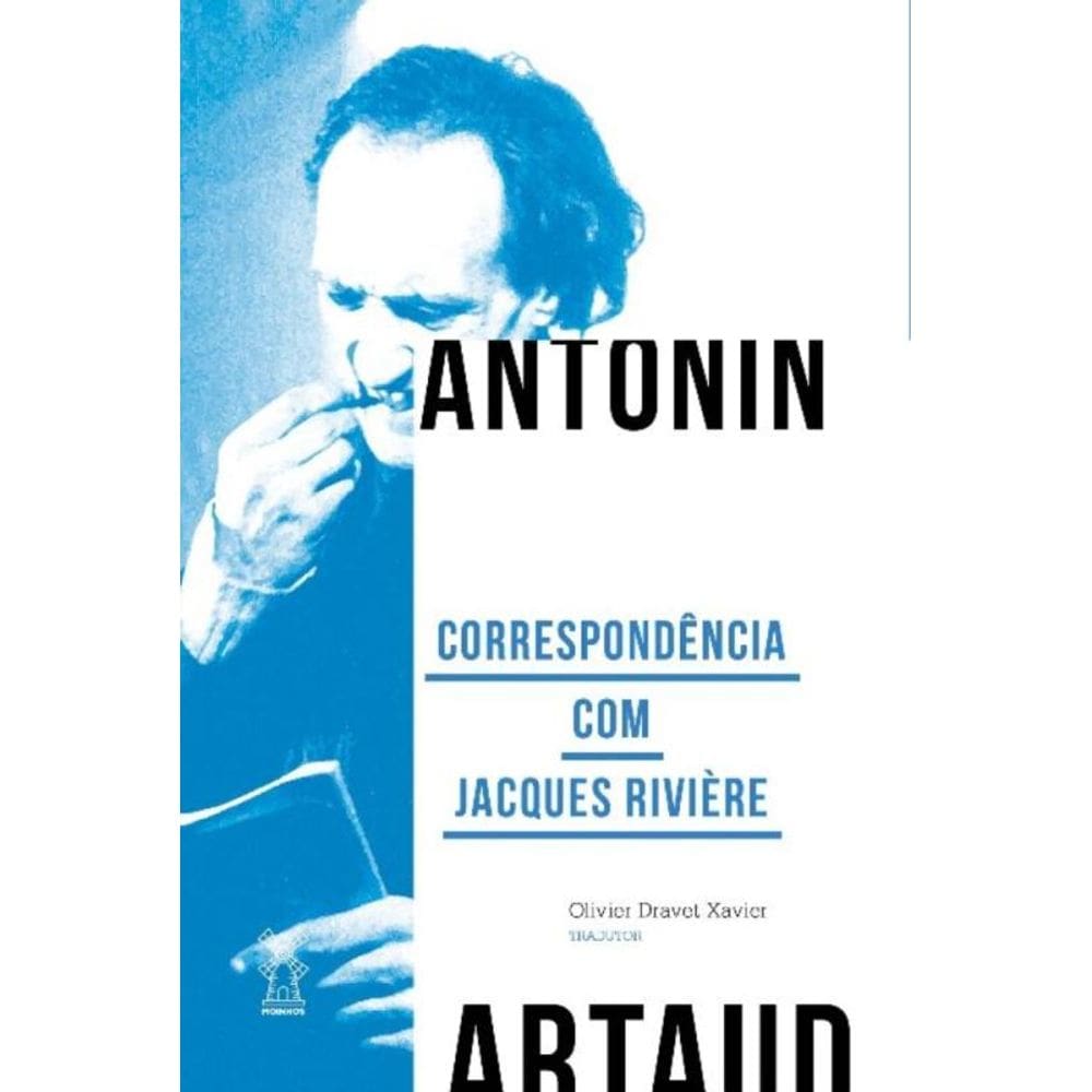 Correspondência Com Jacques Riviére