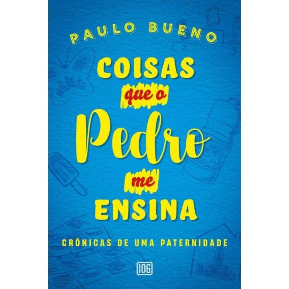 Coisas Que o Pedro Me Ensina