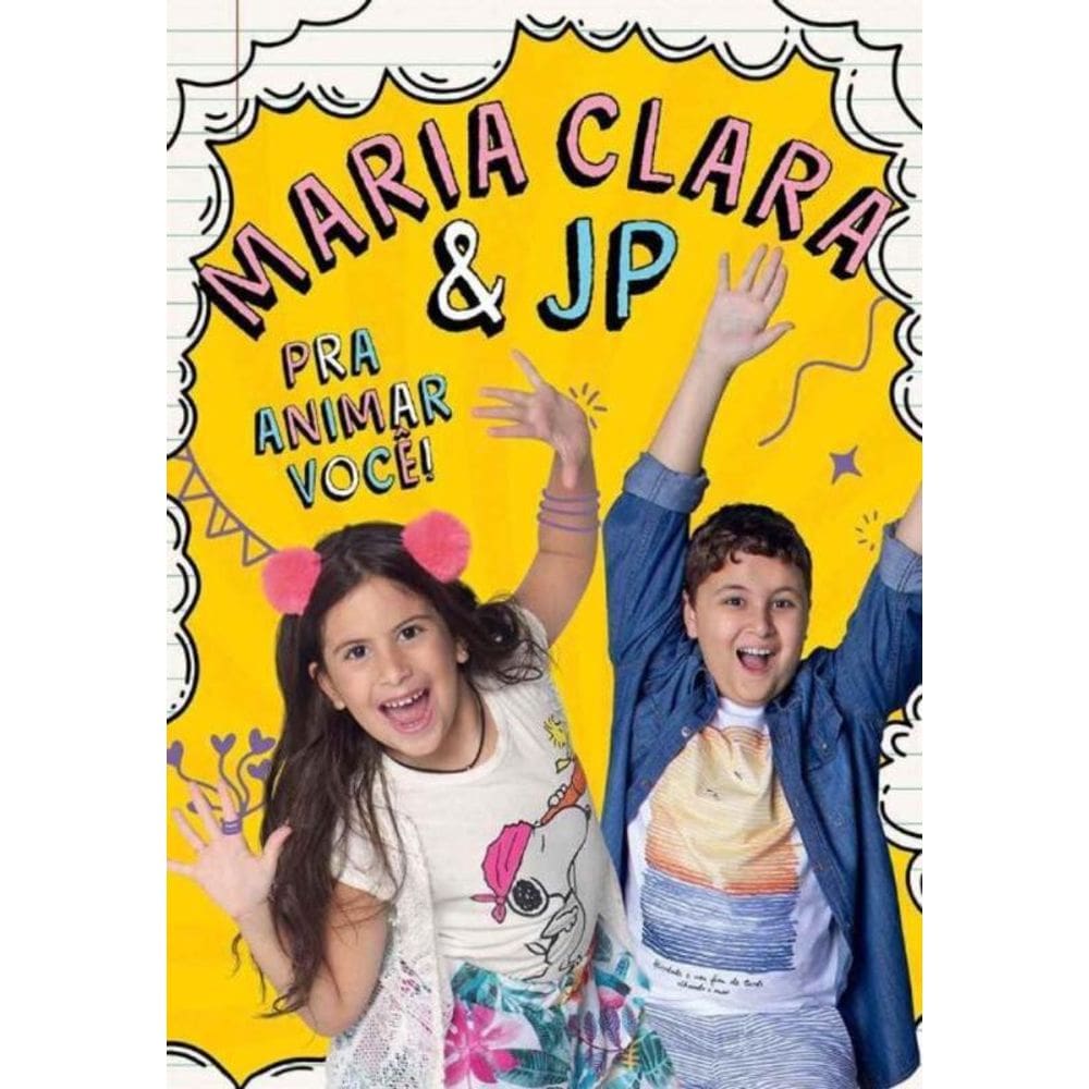 Maria Clara & JP - Pra Animar Você!