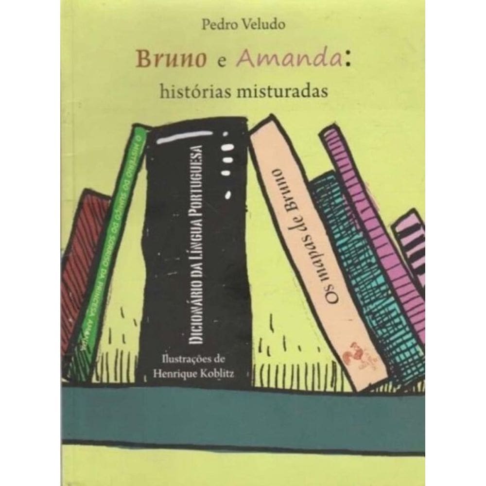 Bruno e Amanda: Historias Misturadas