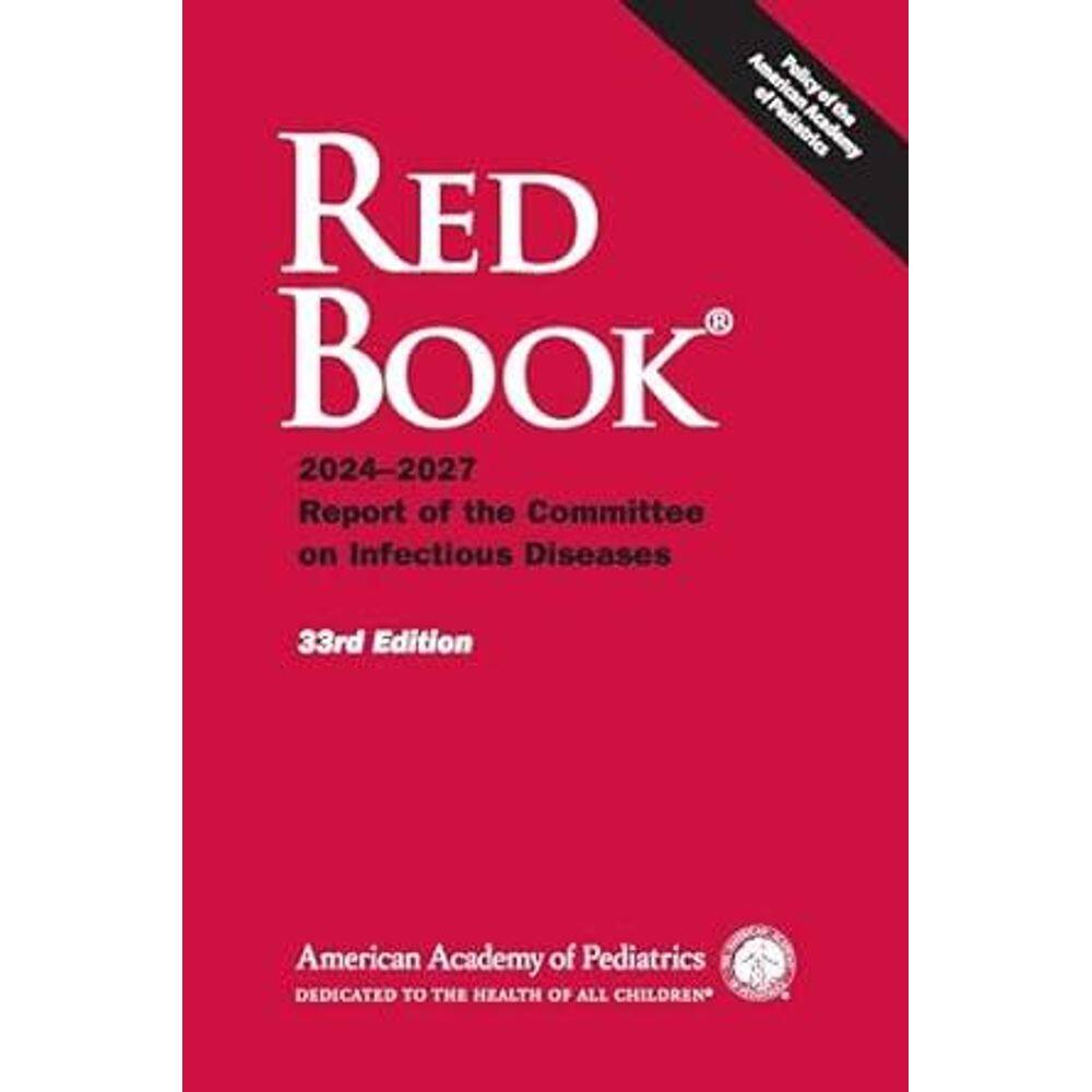 Red Book 2024 Report of the Committee on Infectious Diseases