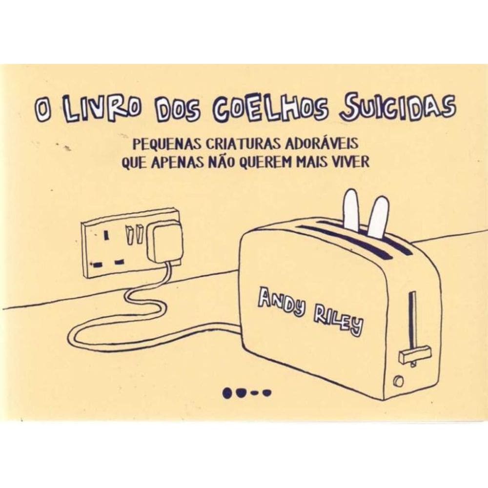 Livro dos Coelhos Suicidas, O
