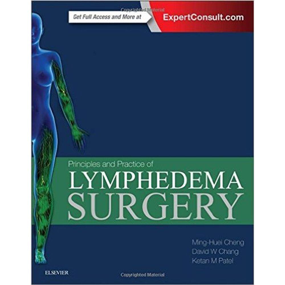 Principles And Practice Of Lymphedema Surgery