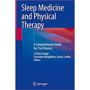 Sleep Medicine And Physical Therapy