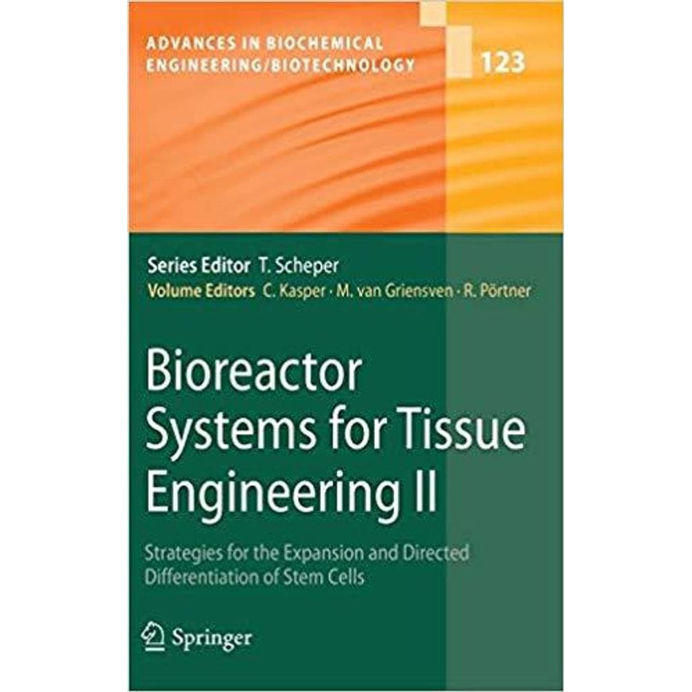 Bioreactor Systems For Tissue Engineering Ii: Strategies For The Expansion