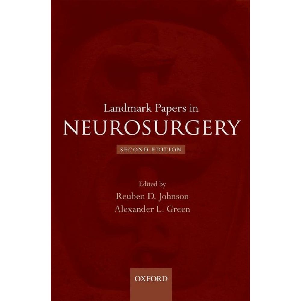 Landmark Papers In Neurosurgery