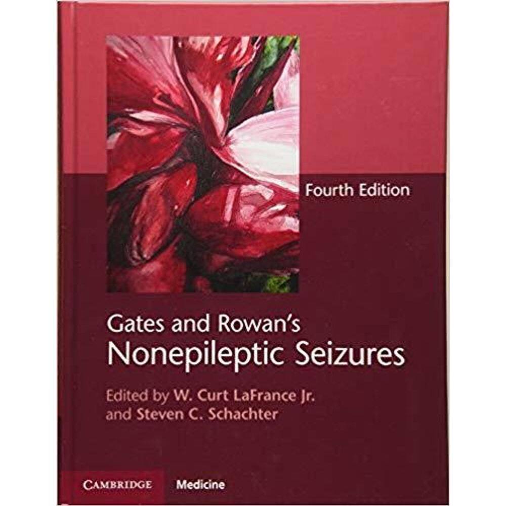 Gates And Rowans Nonepileptic Seizures