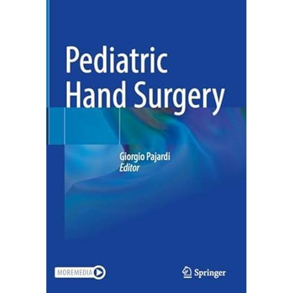 Pediatric Hand Surgery