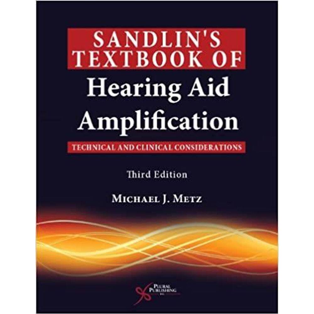 Sandlins Textbook Of Hearing Aid Amplification