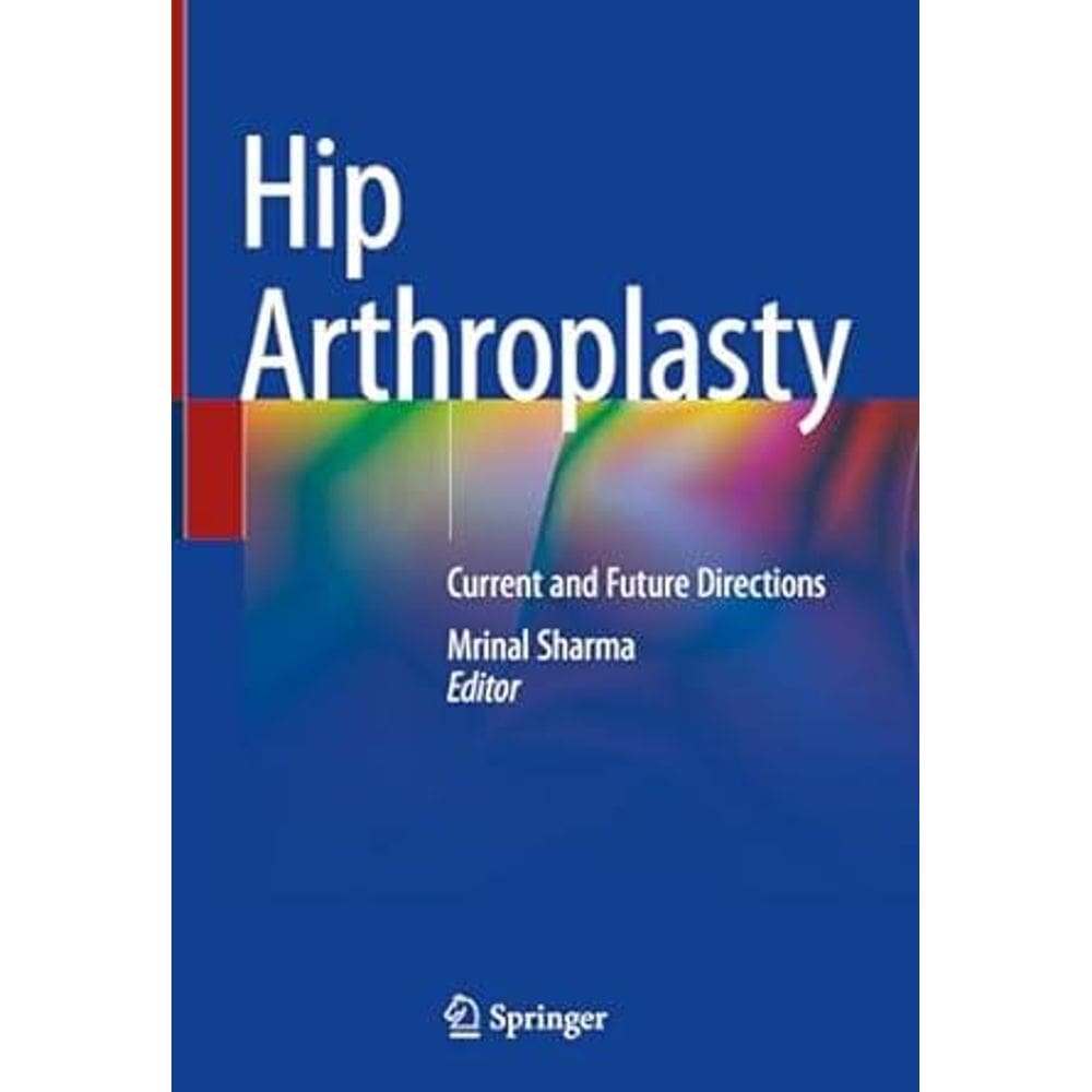 Hip Arthroplasty