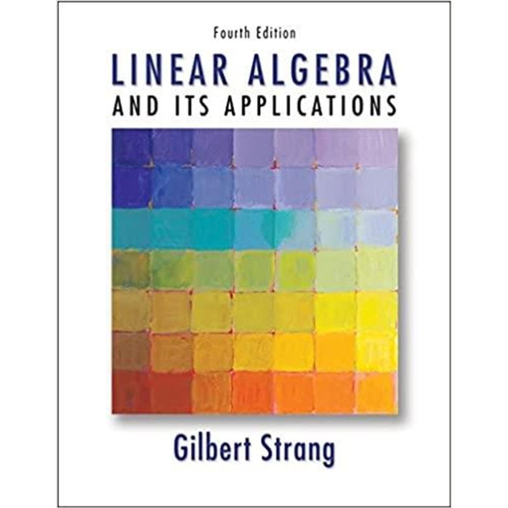 Linear Algebra And Its Applications