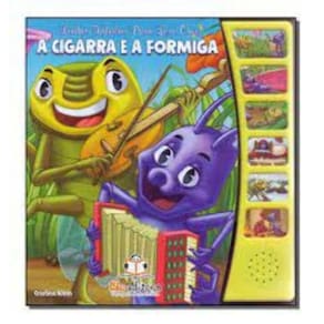 Lindas Fabulas Para Ler e Ouvir - a Cigarra e a Formiga