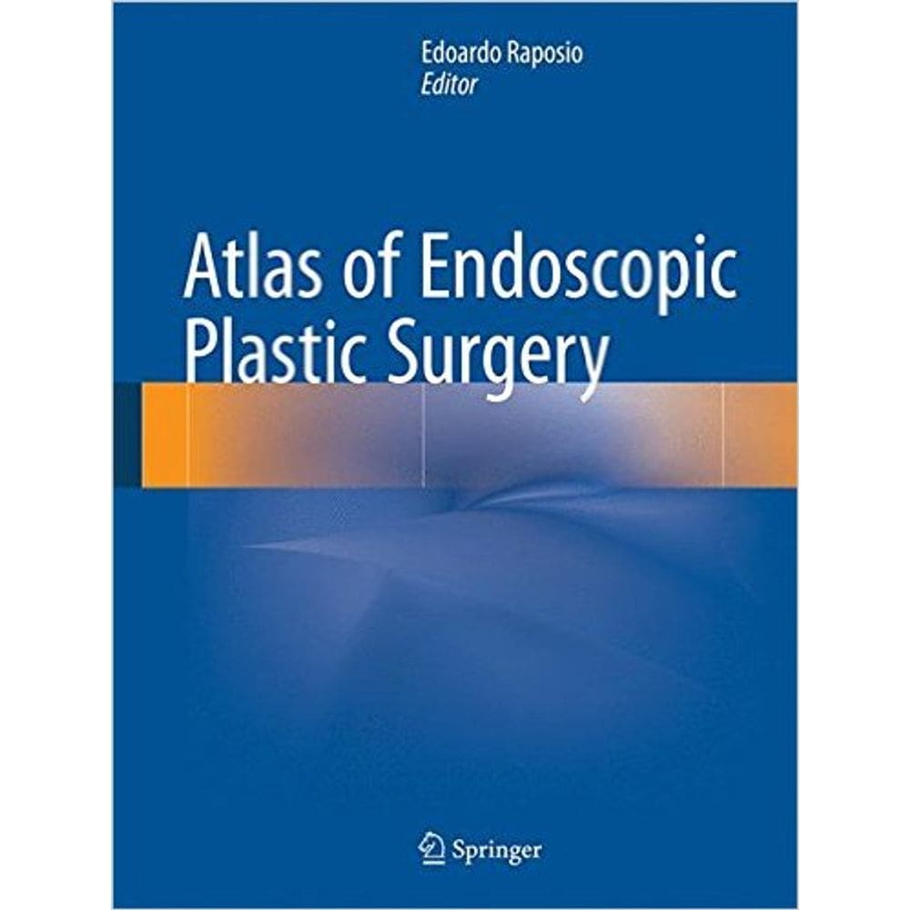 Atlas Of Endoscopic Plastic Surgery