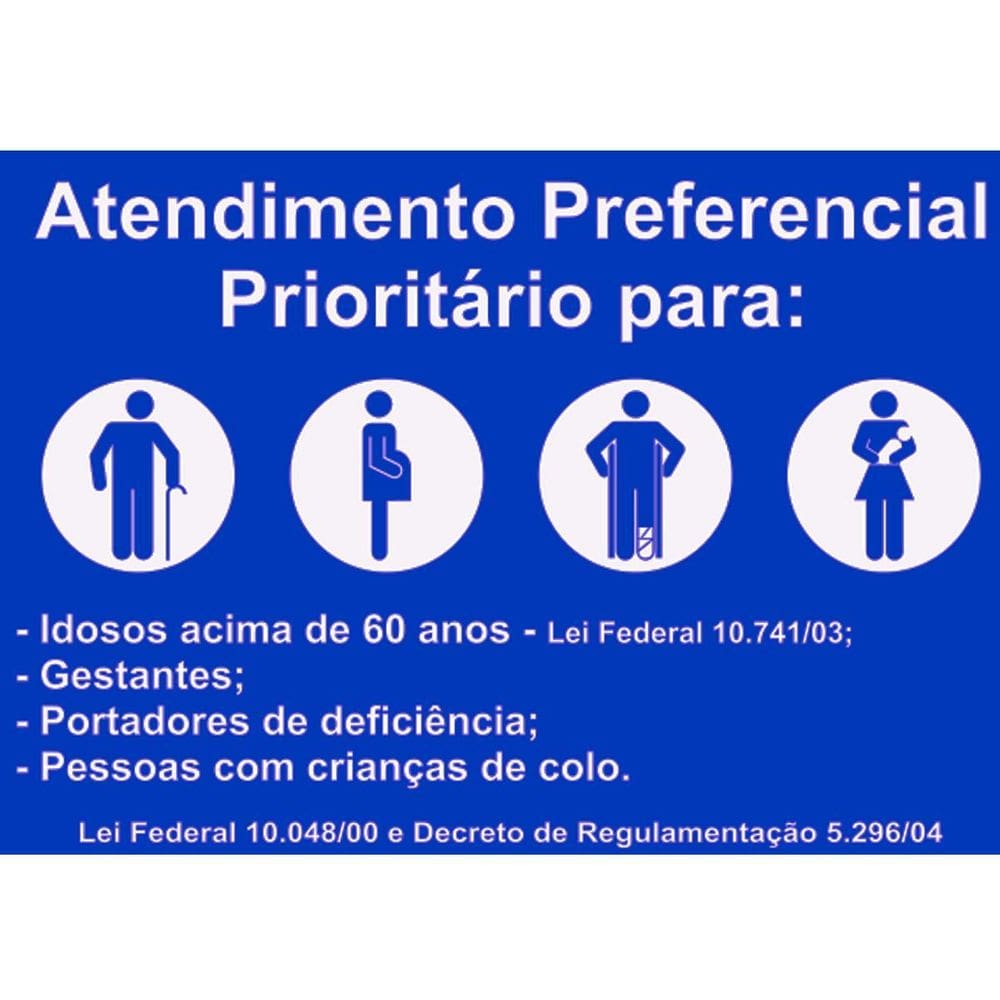 Placa Aviso Atendimento Preferencial 30Cmx20Cm Pvc