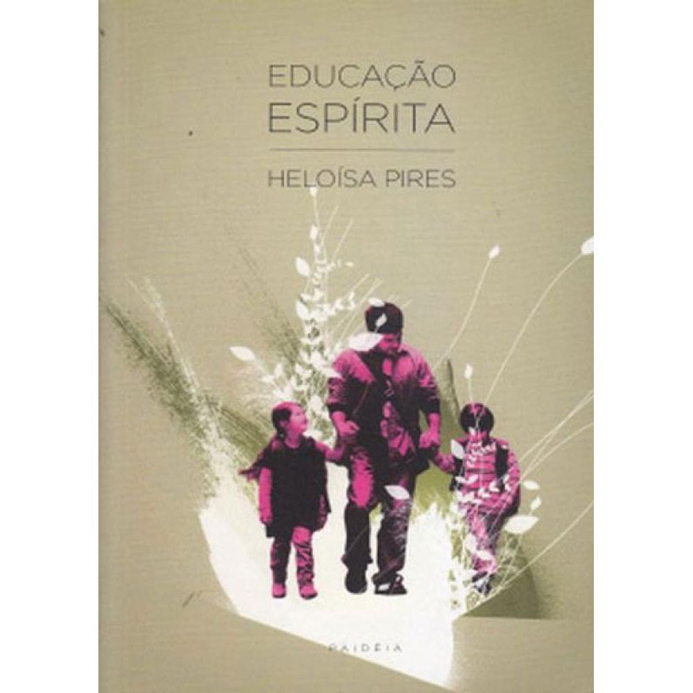 Educaçao Espirita