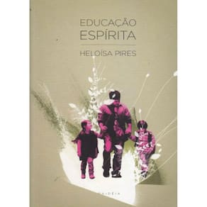 Educaçao Espirita