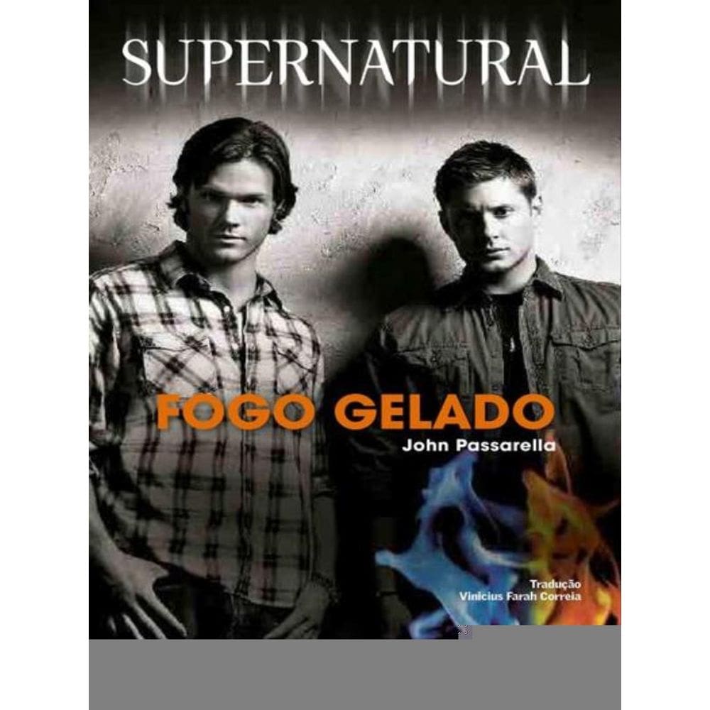 Supernatural: Fogo Gelado