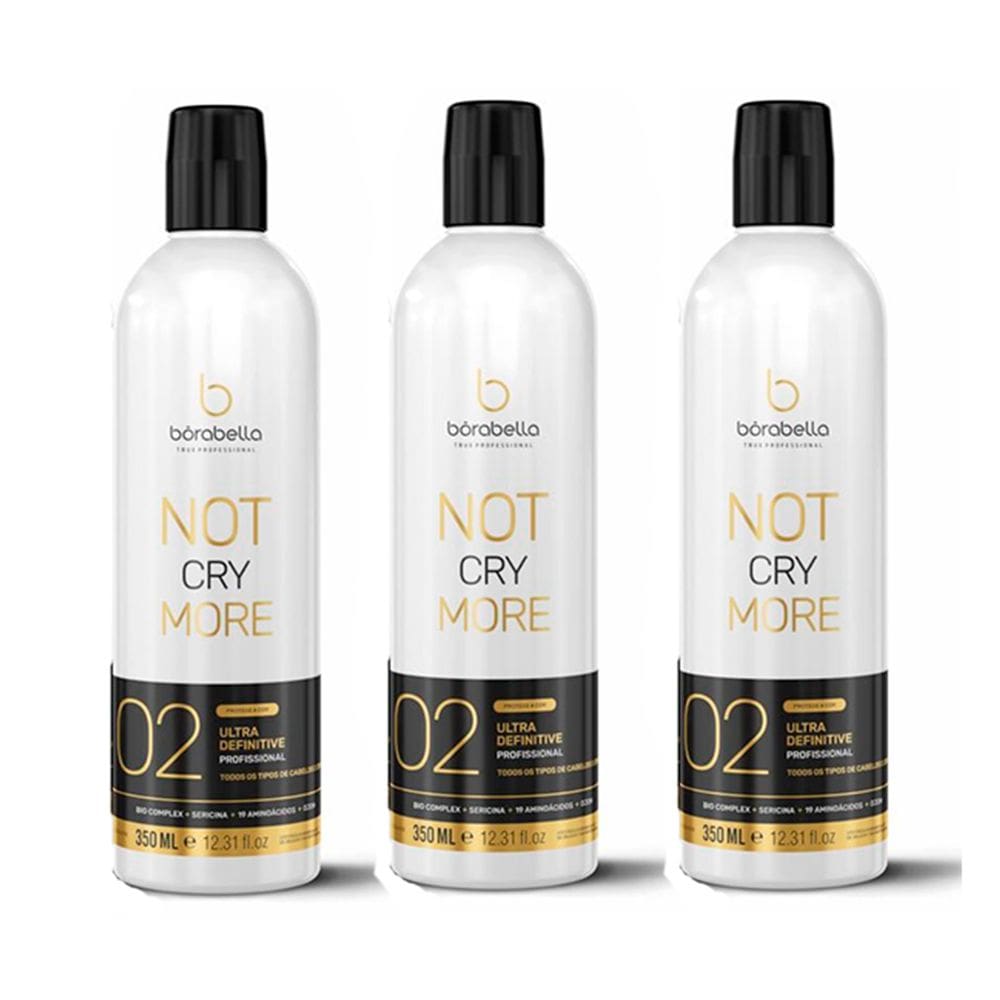 Kit 03 Progressiva Not Cry More Borabella 350ml
