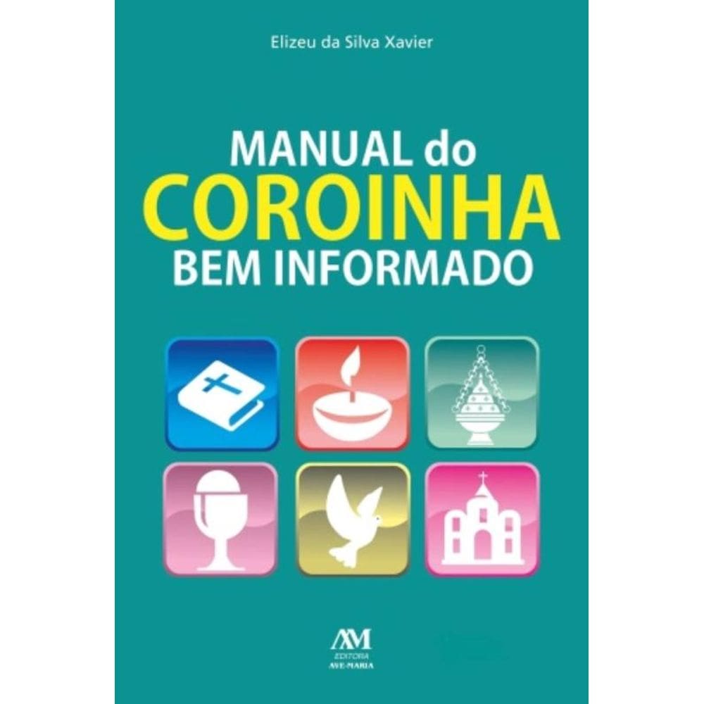 Manual Do Coroinha Bem Informado