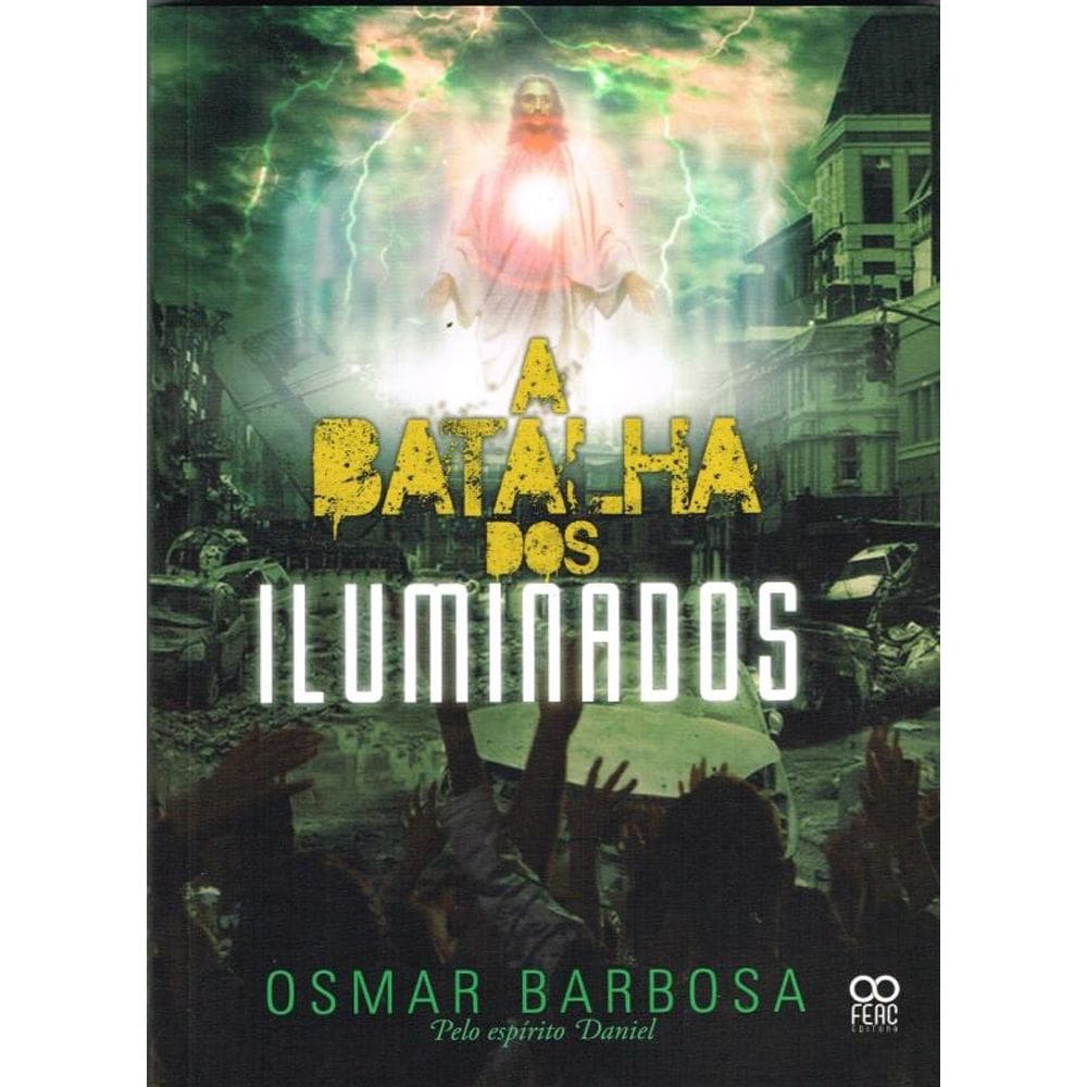 Batalha Dos Iluminados (A)