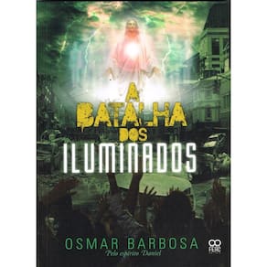 Batalha Dos Iluminados (A)