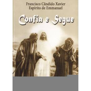 Confia E Segue